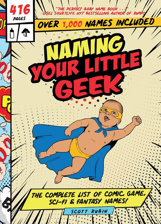 Naming your Little Geek - Baby Naming Book