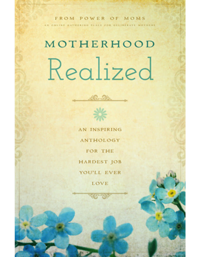 Motherhood Realized - Parenting Book