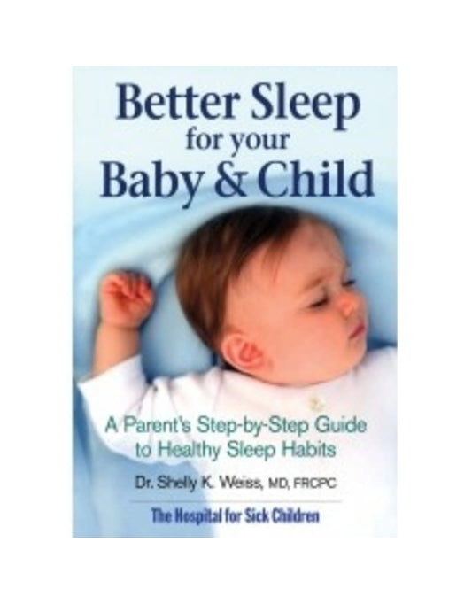 Better Sleep for your Baby & Child - Parenting Book