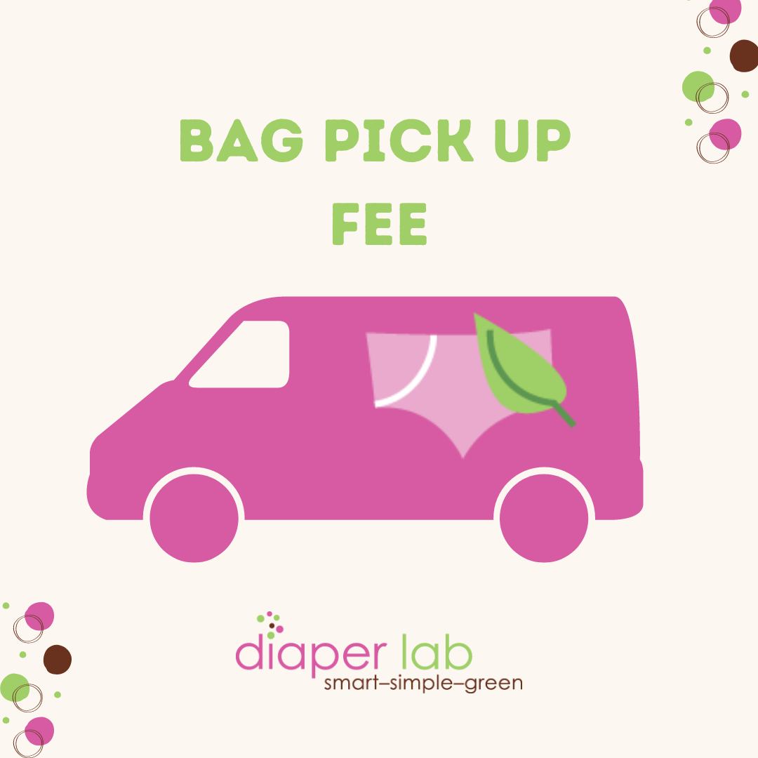 Diaper Service Bag Pick Up Fee