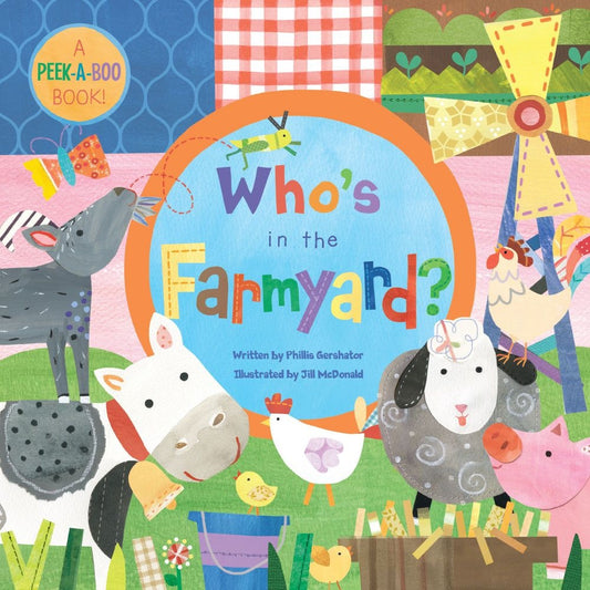 Who's in the Farmyard Board Book