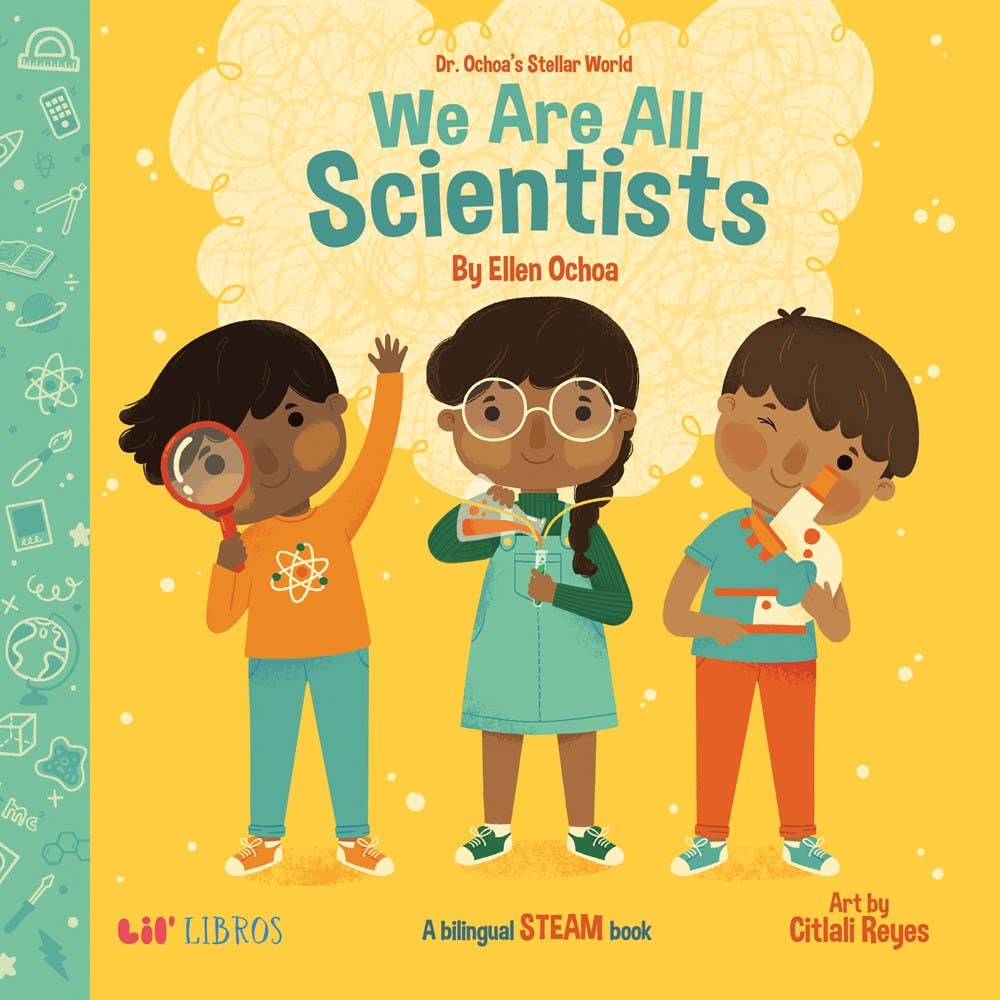 Dr. Ochoa's Stellar World: We Are All Scientists / Todos som