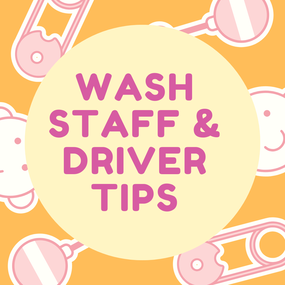 Diaper Service TIP for Wash Staff and Drivers