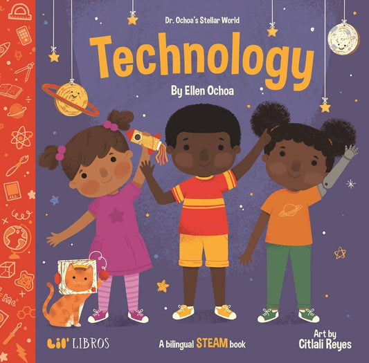 Dr. Ochoa’s Stellar World: Technology - Lil' Libros